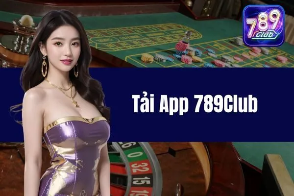 Tải App 789Club